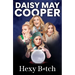 Hexy B*tch: Tales from My Life, the Afterlife, and Beyond