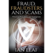 Ian Leaf's Fraud, Fraudsters and Scams - What to Watch for on Instagram