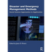 Disaster and Emergency Management Methods: Social Science Approaches in Application