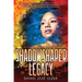 Shadowshaper Legacy (the Shadowshaper Cypher, Book 3)