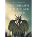 The Triumph at the Black Fortress
