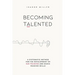 Becoming Talented: A Systematic Method for the Development of Ear Training and Music Reading Skills