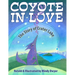 Coyote in Love: The Story of Crater Lake