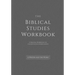 The Biblical Studies Workbook: A Personal Workbook for a Book by Book Understanding of the Bible: For Students, Christians, and Theologians Who Want