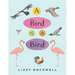 A Bird Is a Bird