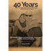 40 Years of Loving and Joyful Marriage. How To Get There?