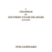 A Grammar of Southern Unami Delaware (Lenape)