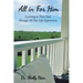 All in for Him: Learning to Trust God Through All Our Life Experiences