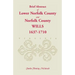 (Brief Abstract of) Lower Norfolk County and Norfolk County Wills, 1637-1710