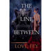The Line Between