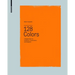 128 Colors: A Sample Book for Architects, Conservators and Designers