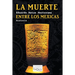 La Muerte Entre Los Mexicas