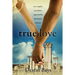 True Love: Two couples, one desire, separated by thousands of years.