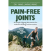 Pain-Free Joints: 46 Simple Qigong Movements for Arthritis Healing and Prevention