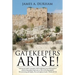 Gatekeepers Arise!