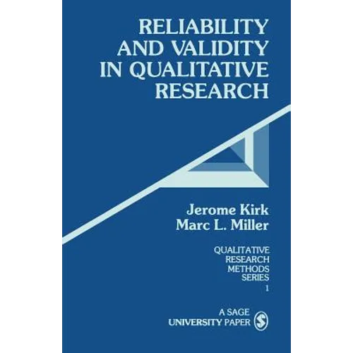Reliability and Validity in Qualitative Research