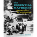 The Essential Mayberry: Behind the Scenes of the Andy Griffith Show