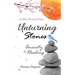 Unturning Stones: Anxiety the Healing