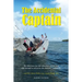 The Accidental Captain: 20 years of learning to sail by trial and terror