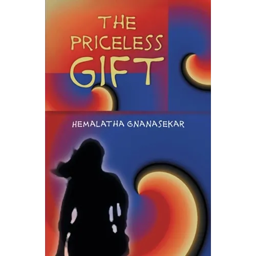 The Priceless Gift