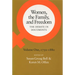 Women, the Family, and Freedom: The Debate in Documents, Volume I, 1750-1880