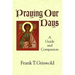 Praying Our Days: A Guide and Companion