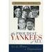 The Proudest Yankees of All: From the Bronx to Cooperstown