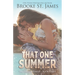 That One Summer: A Romance