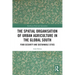 The Spatial Organisation of Urban Agriculture in the Global South: Food Security and Sustainable Cities