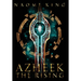 Azheek: The Rising