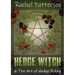 Hedge Witch & the Art of Hedge Riding