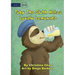 Toby The Sloth Makes Lovely Lemonade