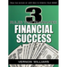 3 Rules That Guarantee Financial Success