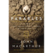 Parables: The Mysteries of God's Kingdom Revealed Through the Stories Jesus Told