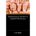 Mathematical Models in Applied Mechanics