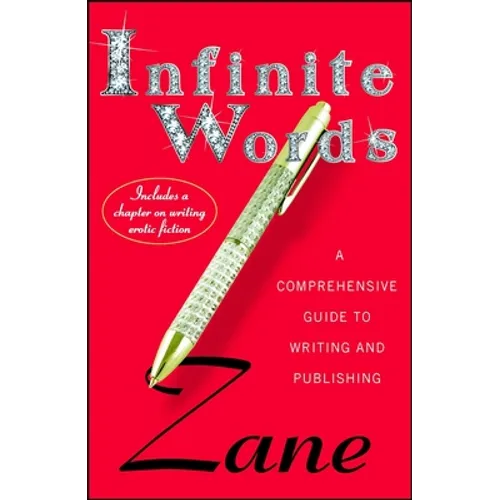 Infinite Words: A Comprehensive Guide to Writing and Publishing