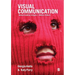 Visual Communication: Understanding Images in Media Culture