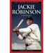 Jackie Robinson: A Biography