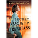 The Secret Society of Librarians