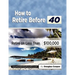 How To Retire Before 40: Retire On Less Than $100,000