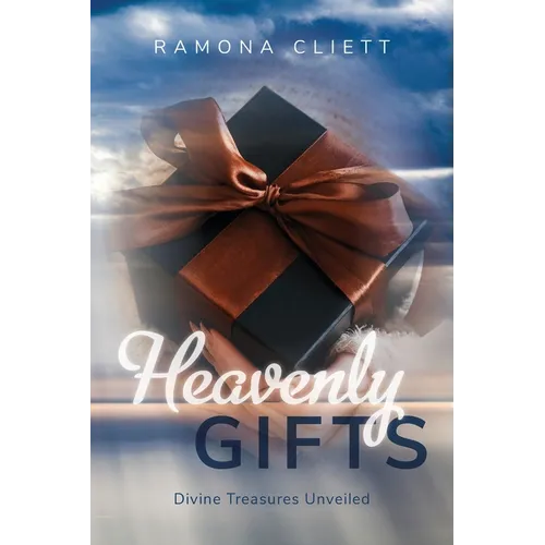 Heavenly Gifts: Divine Treasures Unveiled