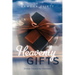 Heavenly Gifts: Divine Treasures Unveiled