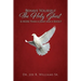 Behave Yourself: The Holy Ghost is More than a Jump and a Shout