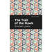 The Trail of the Hawk