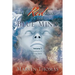 The Red Word in the Blue Mind: Volume: 1. Revelations of My Time Here