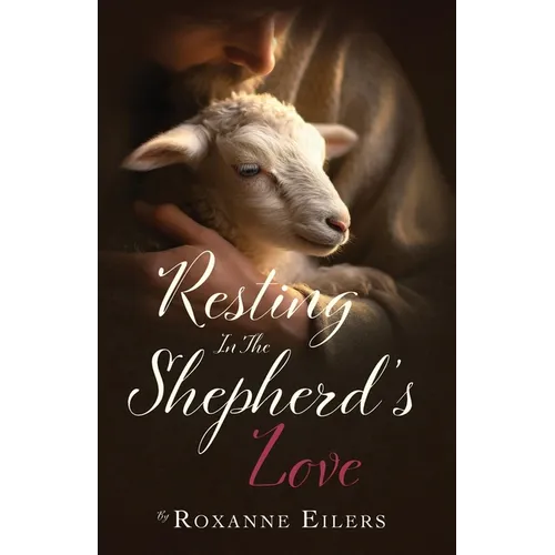Resting in the Shepherd's Love