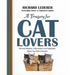 A Treasury for Cat Lovers: Wit and Wisdom, Information and Inspiration about
