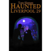 Haunted Liverpool 29