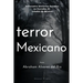 Terror Mexicano: Diferentes historias basadas en leyendas de estados de Mexico
