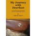 My Journey with Deerfoot: A Path of Discovery and Learning within the Flintlock Rifle Tradition